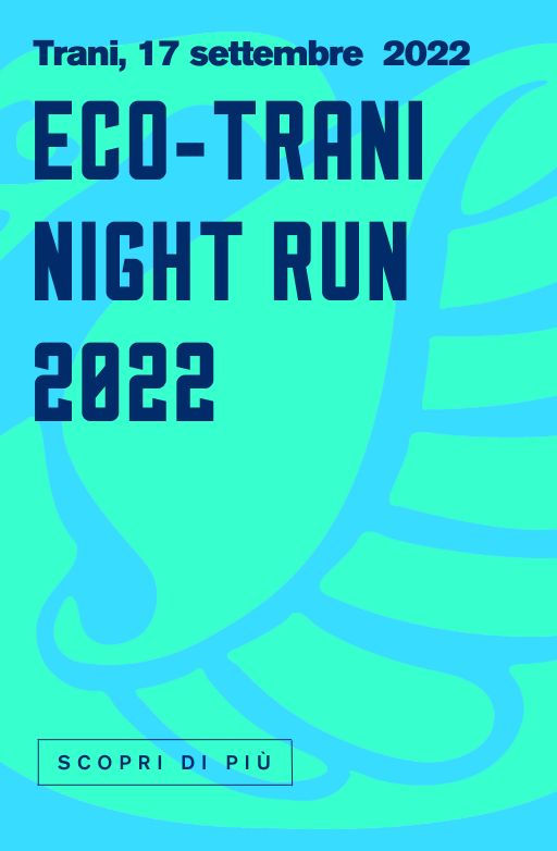 Copertina evento di Trani Eco-Trani Night Run 2022